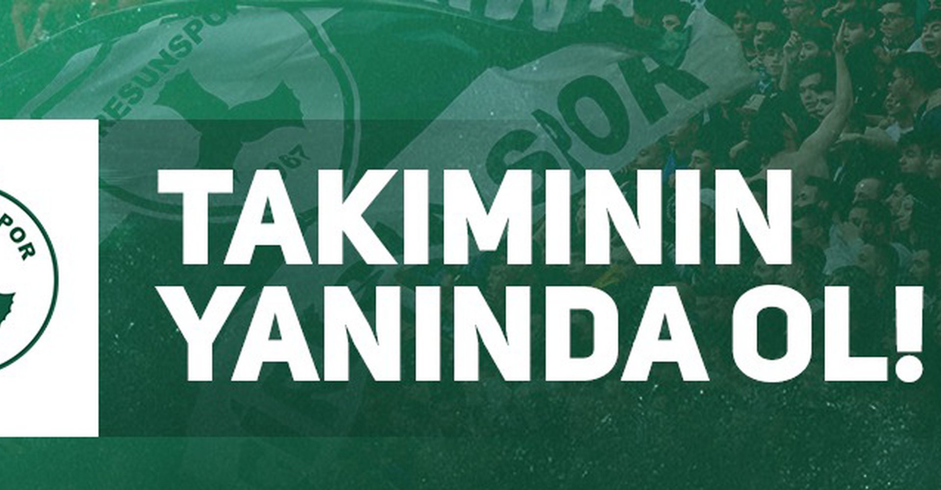 TAKIMIN YANINDA OL